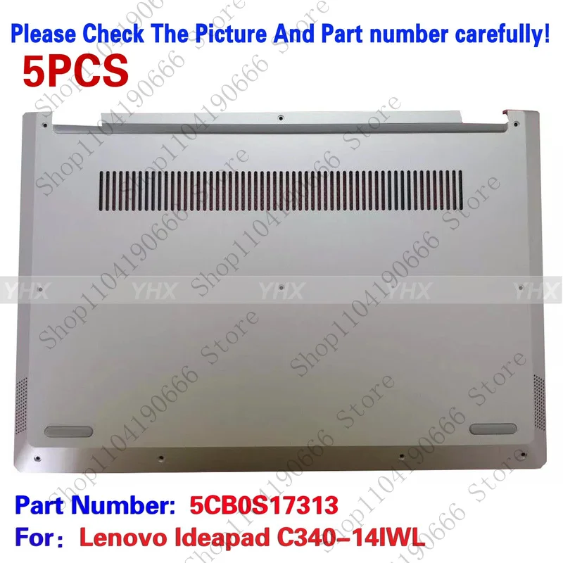 

Notebook computer components 5PCS New For Lenovo Ideapad C340-14IWL Lower Case Bottom Base Silver 5CB0S17313.
