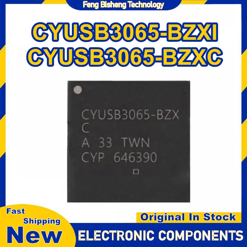 

CYUSB3065-BZXI CYUSB3065-BZXC FBGA121 IC чипсет Новый на складе