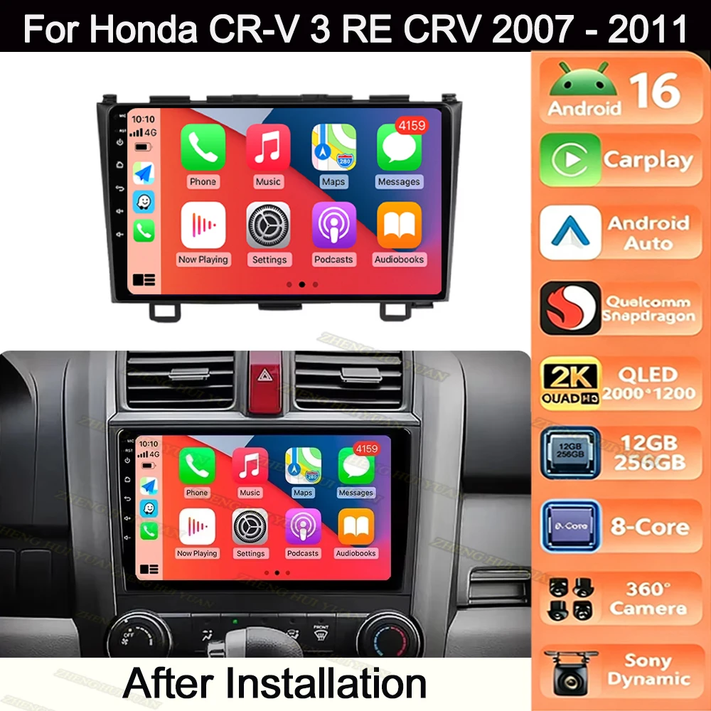 Android 16 Car Radio For Honda CR-V 3 RE CRV 2007 - 2011 Navigation GPS Multimedia Player Stereo WIFI 4G DSP Carplay+Auto