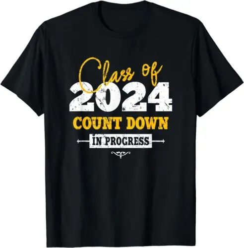 

NEW LIMITED Class Of 2024 Count Down In Progress Funny T-Shirt