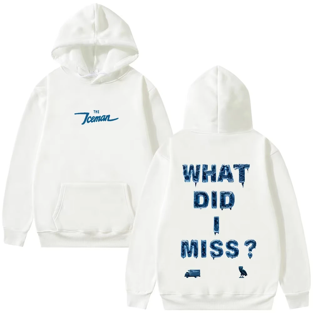 Rapper Drake What Did I Miss Impressão gráfica Hoodie Homens Mulheres Hip Hop Moda Pulôver Hoodies Moletom Vintage Masculino