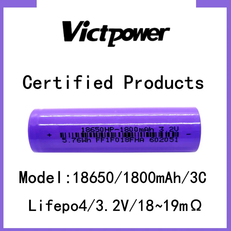 Victpower Grade A Real Capacity 18650 3.2V 1800mAh Lifepo4 3C 5.4A Discharge Rechargeable Cell for Electronic Bike FL ER 3C TC E