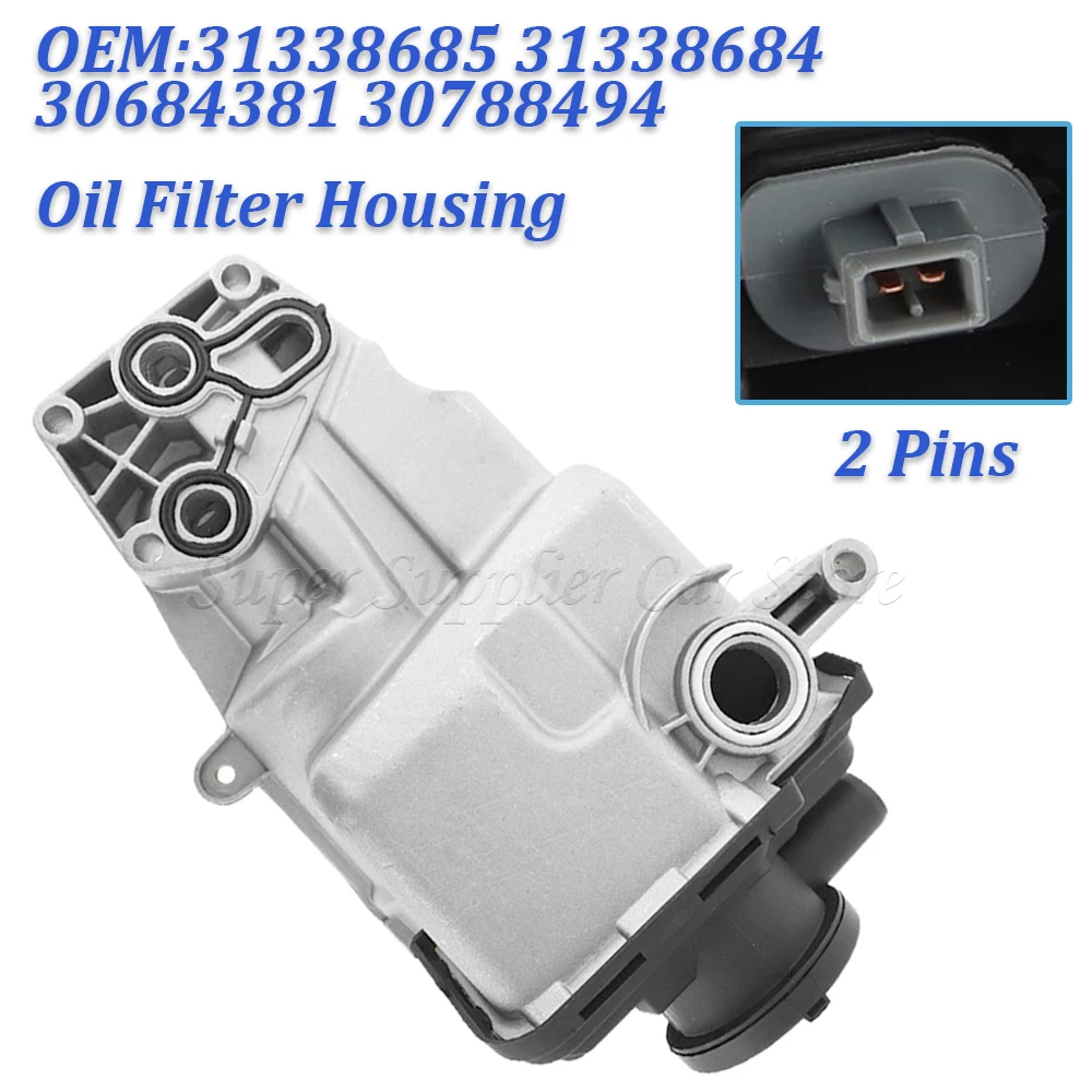 

31338685 Durable Oil Filter Housing For Volvo C30 C70 S40 S60 S80 V40 V50 V60 31338684 30684381 30788494 Car Accessories