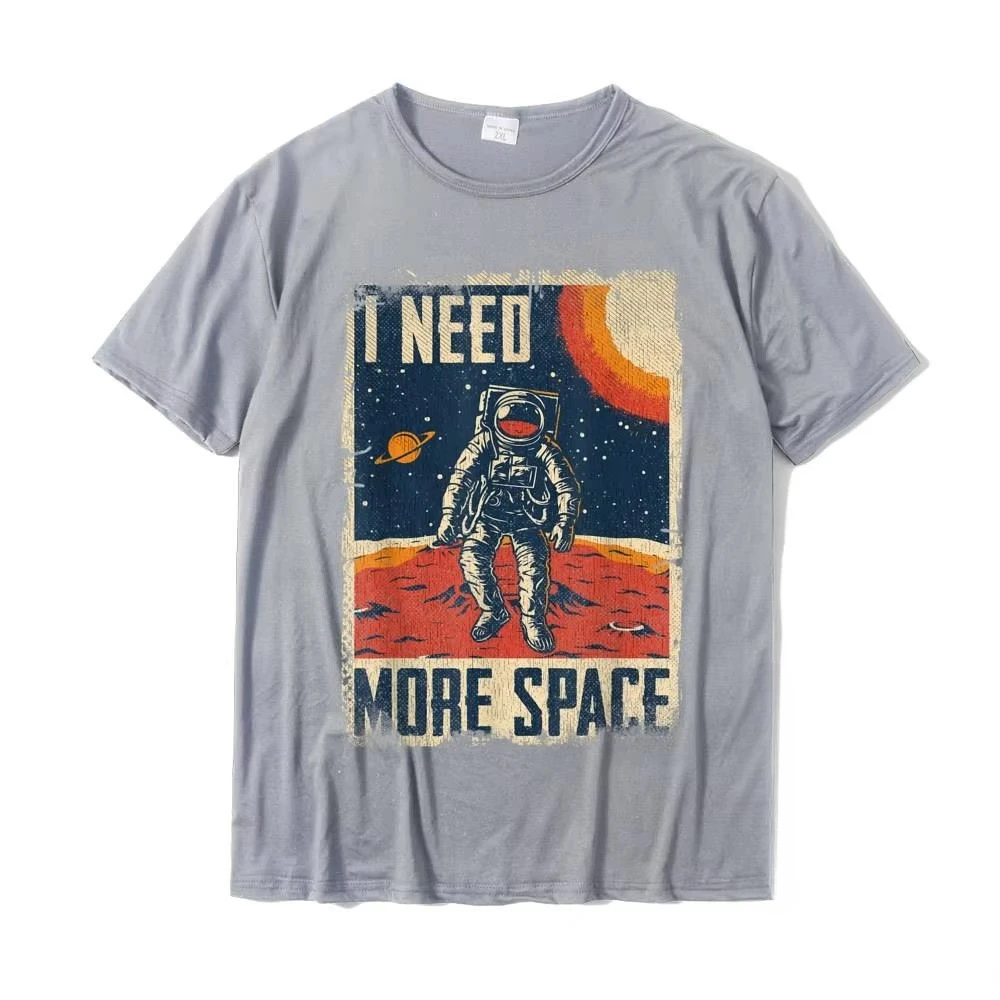 Funny Quote Space Man Astronaut Retro I Need More Space T-Shirt Top T-Shirts Gift Discount Men's Tops & Tees Gift