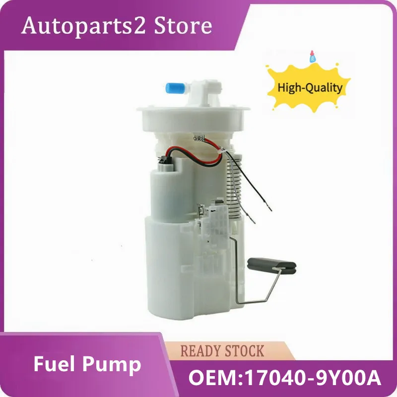 Auto Engine Parts 17040-9Y00A 17040-9Y000 170409Y00A 170409Y000 Fuel Pump Assembly For Nissan Teana J31 2.0L 2.3L 3.5L