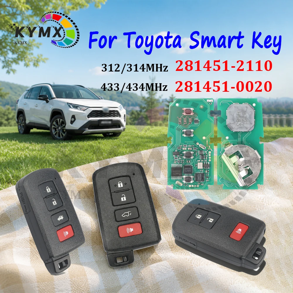 KYMX Smart Key 281451-0020/2110 8A Chip 312/314 433/434 312/313MHz For Toyota Corolla Camry Avalon RAV4 Land Cruiser Highlander