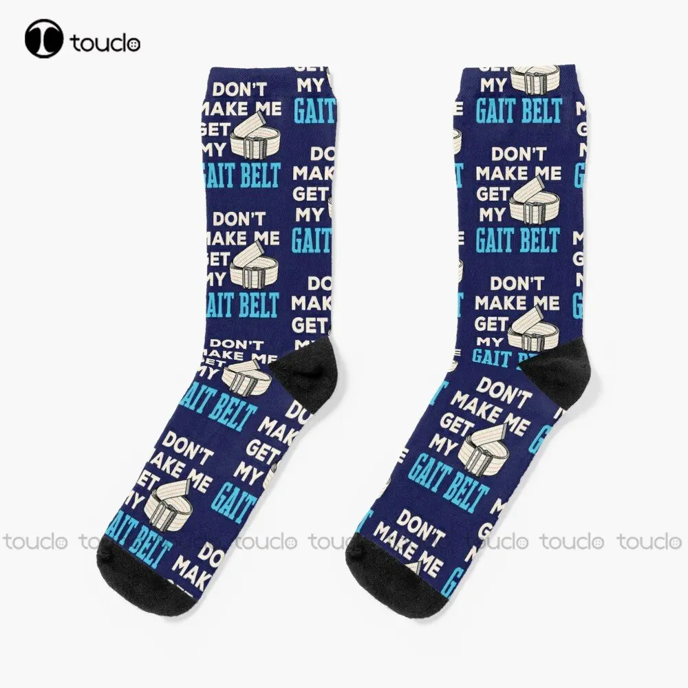 Funny Physical Therapist Don'T Make Me Get My Gait Belt Socks Long Socks For Men Street Skateboard Socks Custom Gift Funny Art