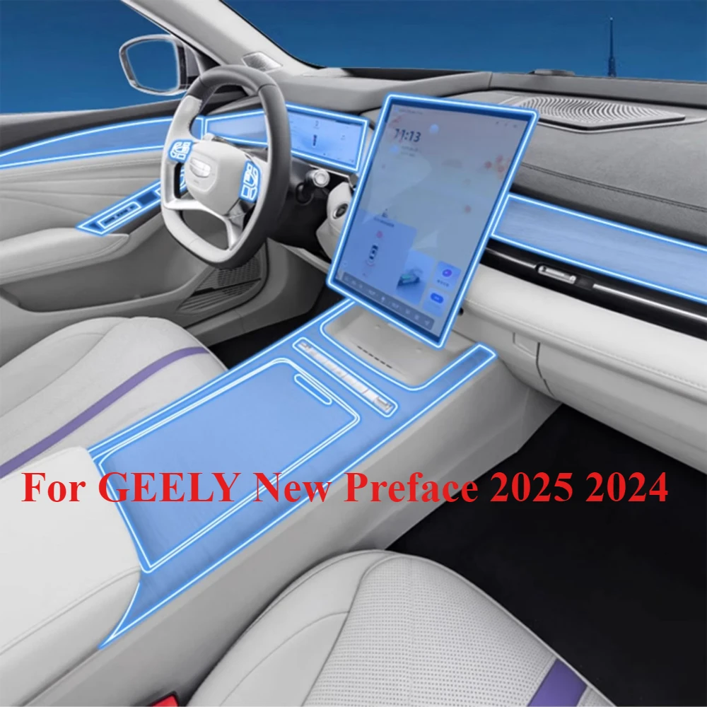 لـ GEELY New Preface 2025 2024 ملحقات السيارة طبقة داخلية شفافة من البولي يوريثان لوحة تروس الملاحة وحدة التحكم المركزية حماية PPF #1