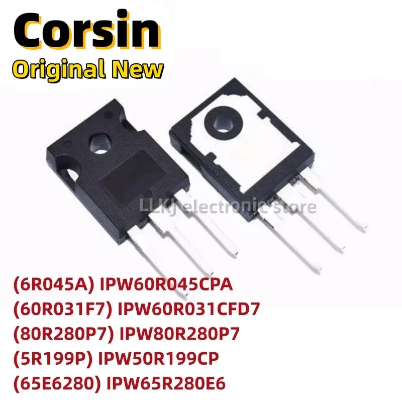 1pcs 6R045A IPW60R045CPA 60R031F7 IPW60R031CFD7 80R280P7 IPW80R280P7 5R199P IPW50R199CP 65E6280 IPW65R280E6 TO247 MOSFET TO-247/