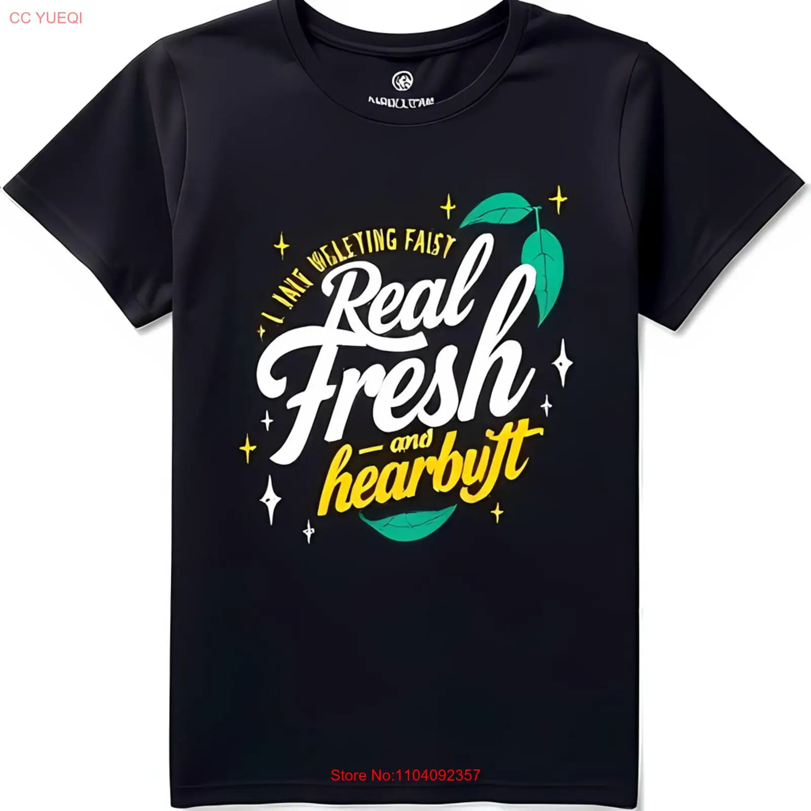 

Black Neck T-Shirt with 'I am Wielding Faisty Fresh' Graphic & Leaf Design