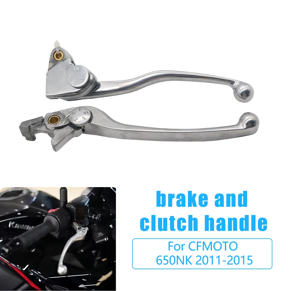 

Аксессуары для мотоциклов, тормозные рычаги, ручка сцепления для CFMOTO 650NK 650 NK 650-NK NK650 2011-2015 2014 2013 2012