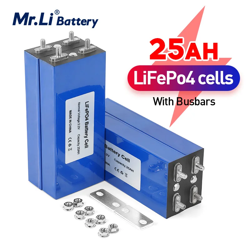 Mr.Li 3.2V 25Ah LiFePO4 Battery Cell Deep Cycles 25000mAh Lithium Iron Phosphate For Diy 12V 24V 36V 48V Solar Energy UPS Power