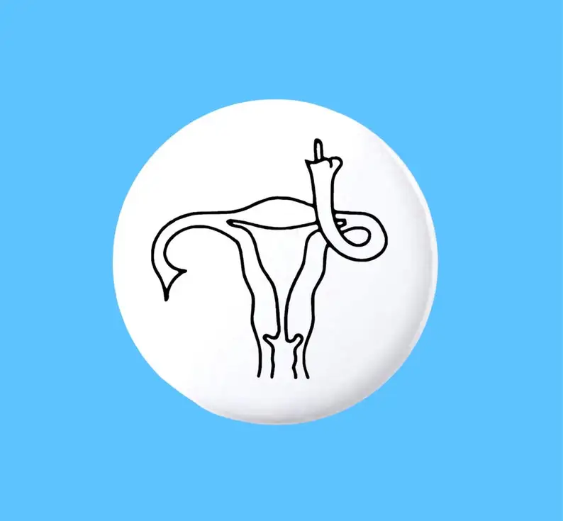 Angry uterus button Pro-choice  Reproductive rights  Keep abortion safe and legal Feminist 