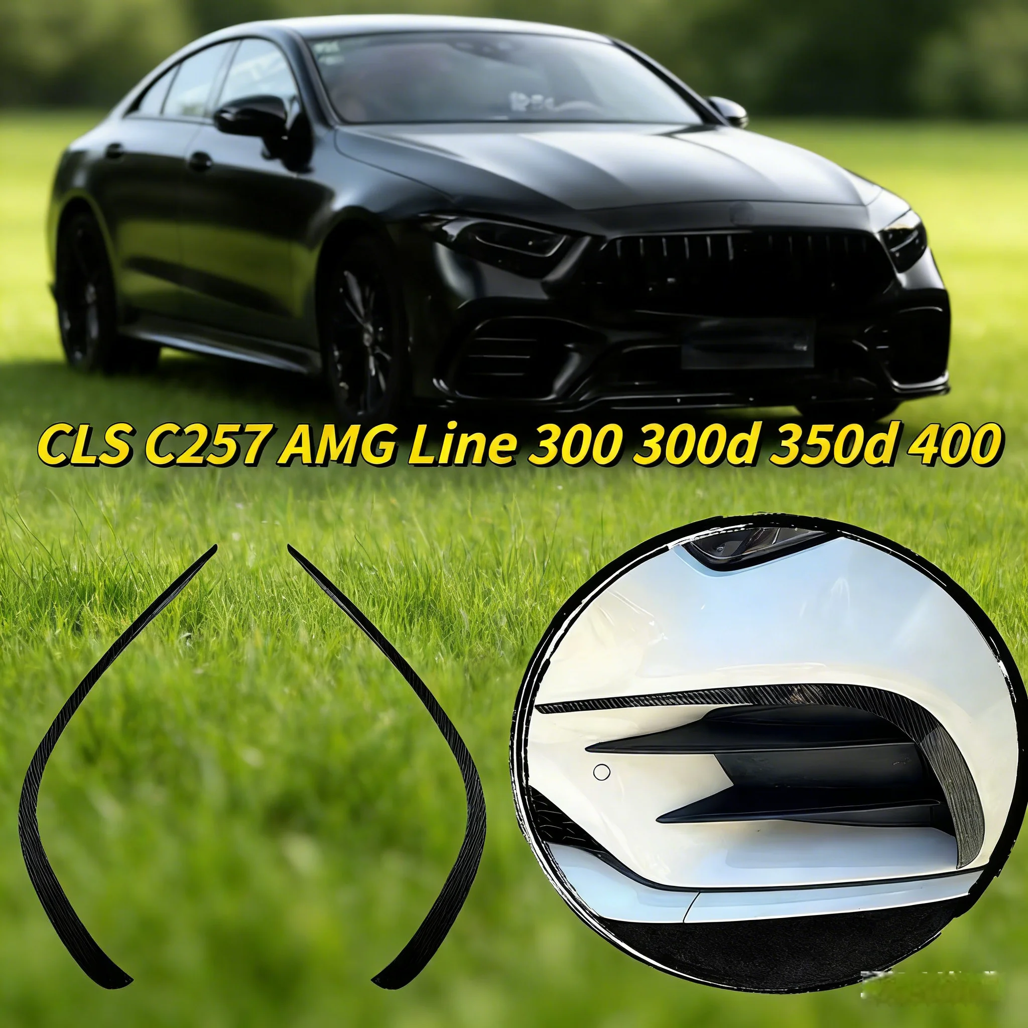 

Для Mercedes-Benz CLS C257 AMG Line 300 300d 350d 400 2018-2023: Комплект обвеса Canard, спойлер переднего бампера, накладка на решетку противотуманных фар