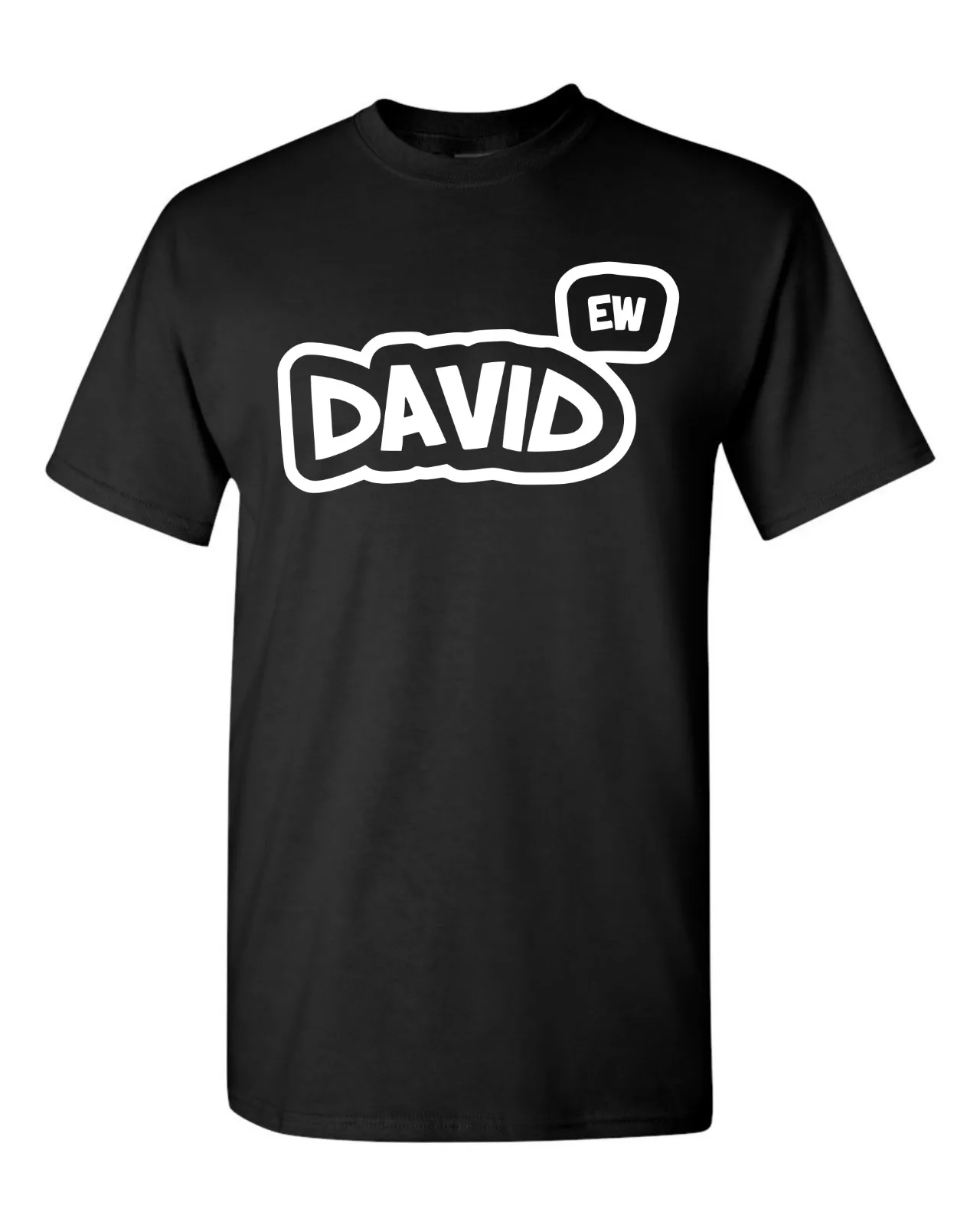 

Ew, David S****** Creek Short Sleeve Tee S****** Creek Gifts T-shirt