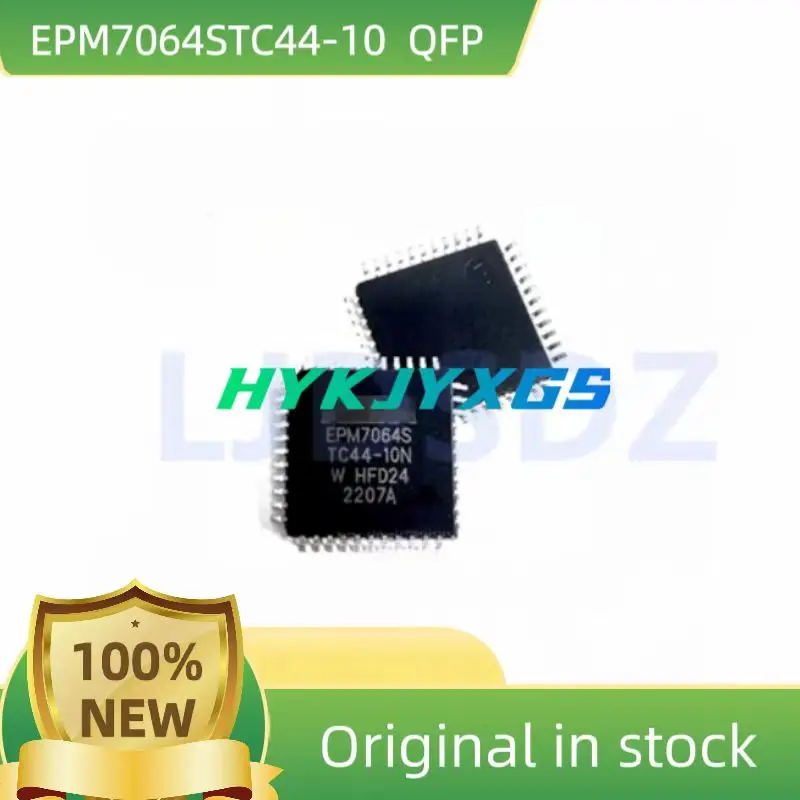 2PÇS/LOTE 100% New  EPM7064STC44-10  EPM7064STC44  QFP  IN STOCK