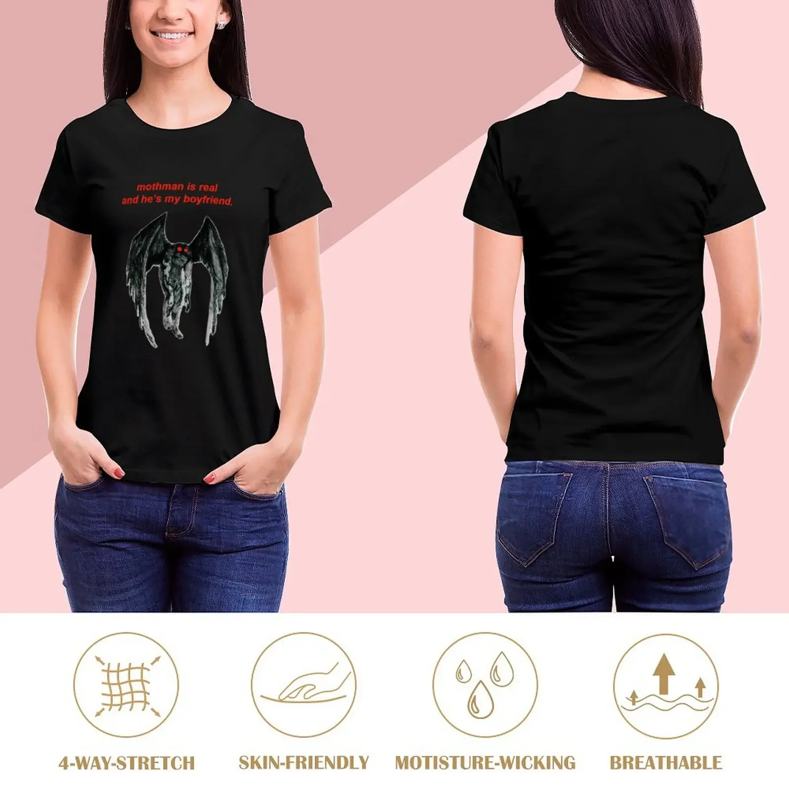 mothman is real and he's my boyfriend. T-Shirt summer clothes blacks customizeds t-shirt dress for Women graphic