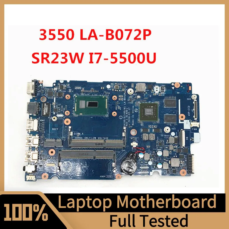 

ZAL50/51/60/61 LA-B072P Mainboard For Dell 3550 Laptop Motherboard With SR23W I7-5500U CPU N15S-GM-S-A2 100% Full Tested Good