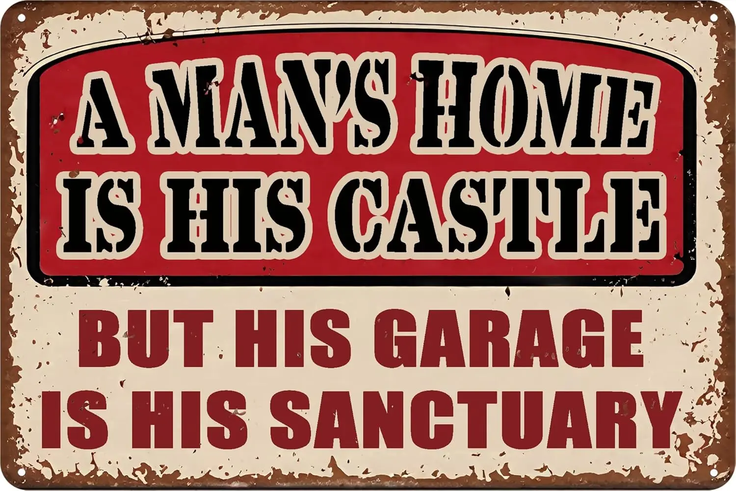 Lustige Metallschilder im Vintage-Stil für die Männerhöhle, Vintage-Metallstraßenschild für die Garage, Metallschild für Ihre Garage, A MANS HOME IS HIS CA