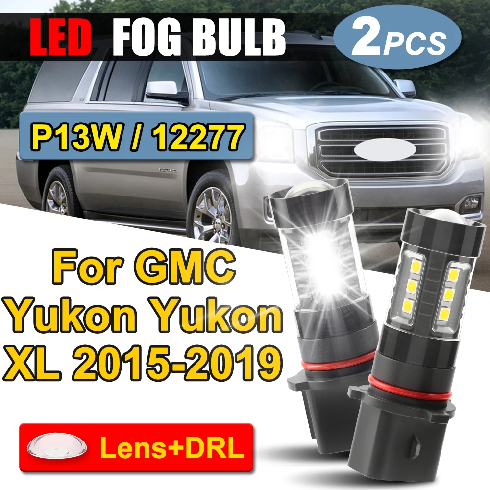 

2pcs P13W Canbus No Error For GMC Yukon Yukon XL 2015-2019 LED Bulbs Daytime Running Light DRL Lamp White Car Accessories