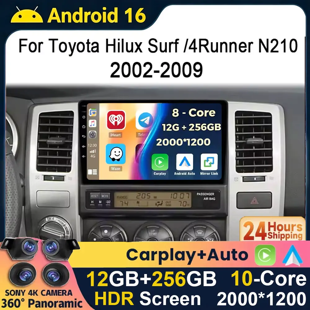 Android 16 Car Radio For Toyota Hilux Surf 4Runner N210 2002 - 2009 Wireless CarPlay Auto Car Intelligent Systems 4G WIFI BT DVD