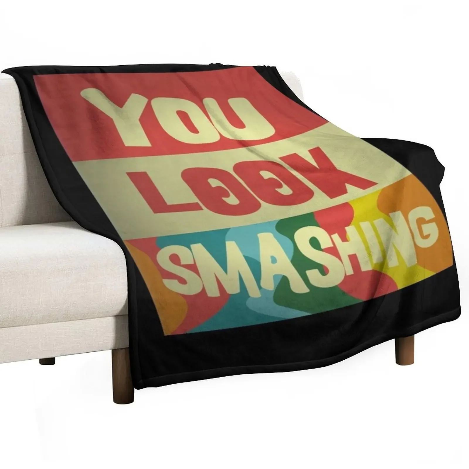 

You Look Smashing Throw Blanket Decorative Sofa Baby Summer Beddings Soft Plush Plaid Blankets