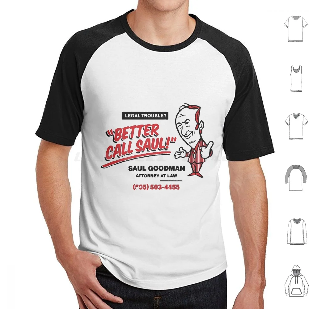 Better Call Saul Legal Trouble ? T Shirt Men Women Kids 6xl Attorney Attorney At Law Better Call Saul Funny Lawyer Law Lawyer