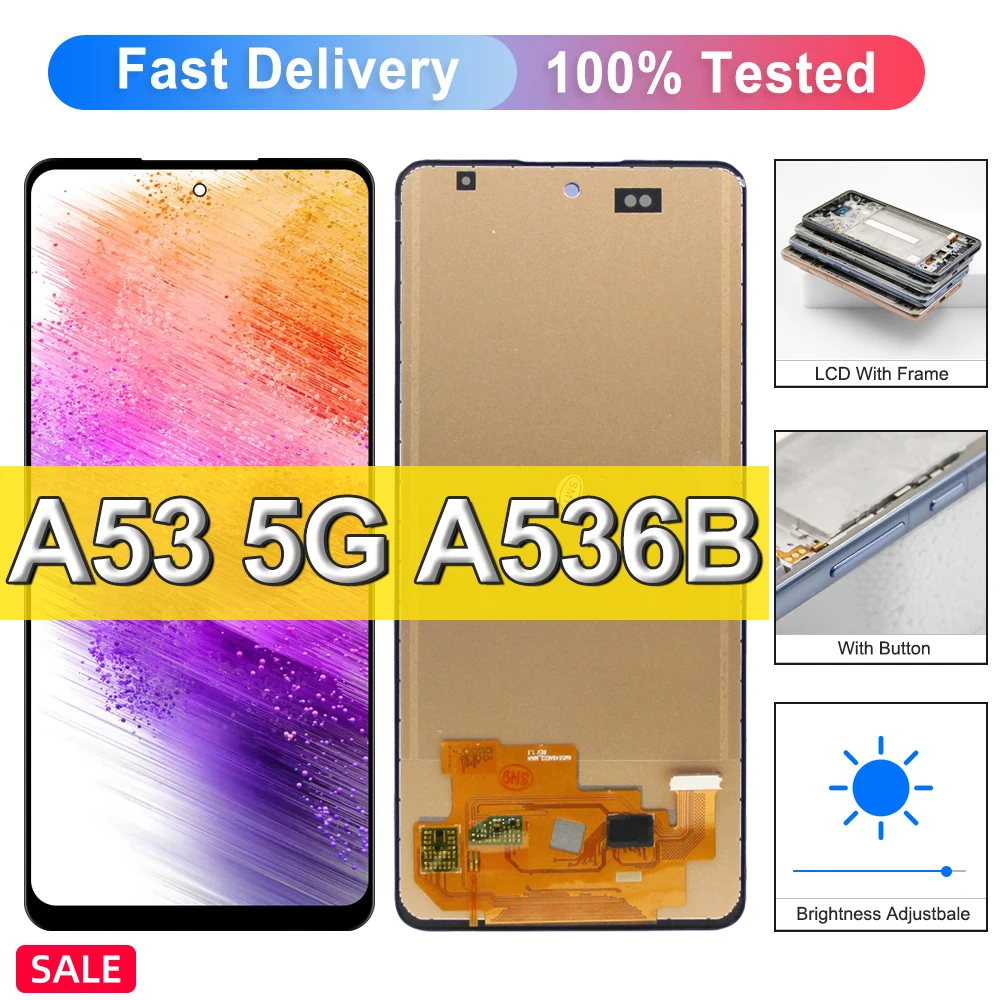 100% Tested For Samsung Galaxy A53 5G LCD Display With Frame Panel Touch Screen Digitizer Assembly For samsung A536 A536B Screen