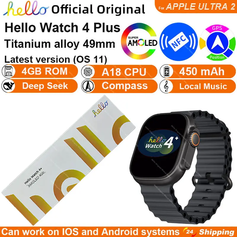 Smartwatch 2025 New Hello Watch 4 Plus ULTRA 2 49mm AMOLED 4G ROM NFC GPT GPS Compass Clock Bluetooth Call Smart Watch Men Women