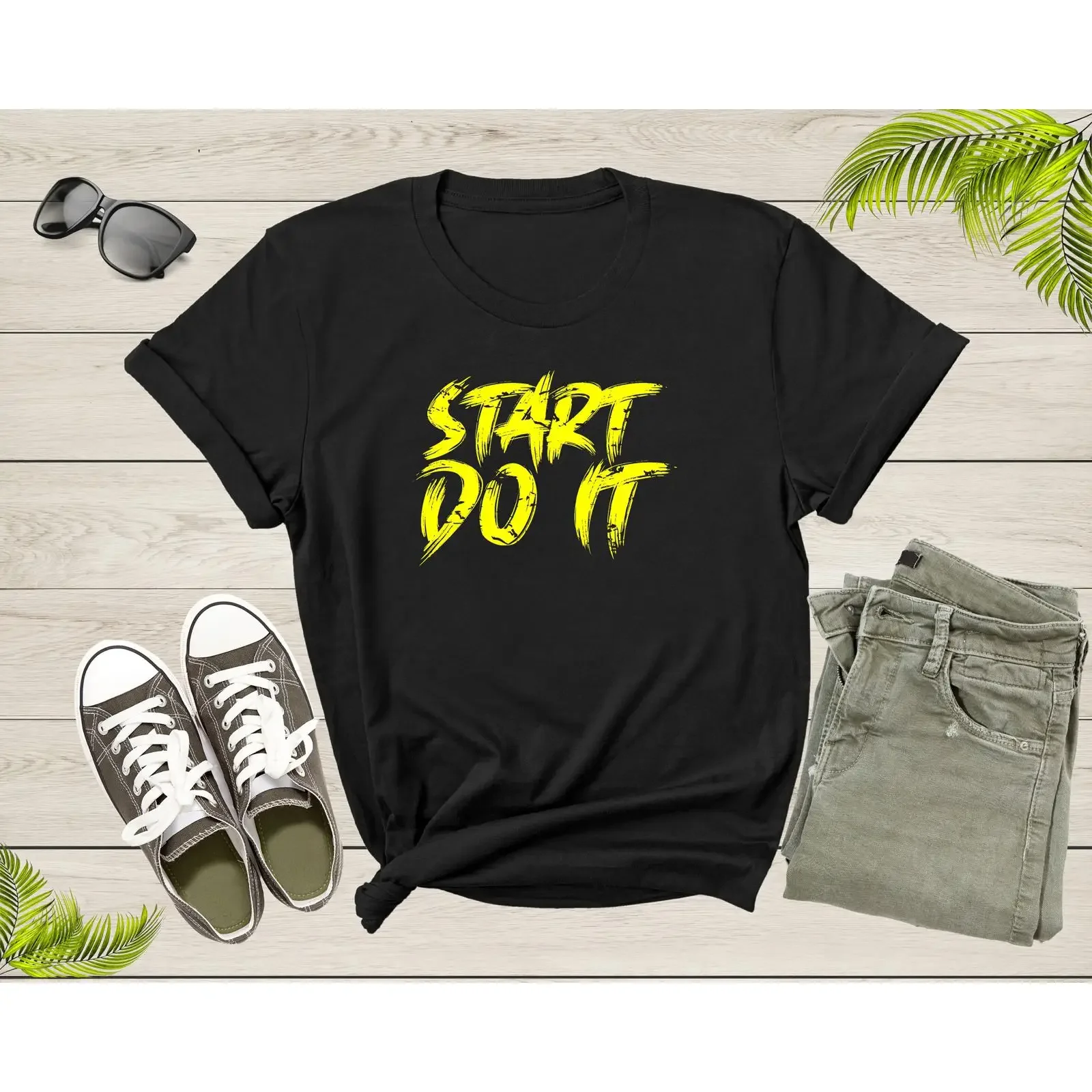 Start Do It Motivational Quote T Shirt Cool Encouraging Slogan for  vintage Washed Breathable Stretched Slightly Versatile