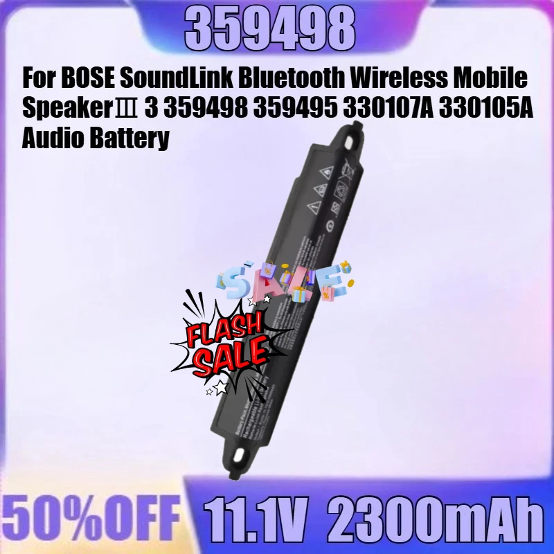 

For BOSE SoundLink Bluetooth Wireless Mobile SpeakerⅢ 3 359498 359495 330107A 330105A Audio Battery New 359498 11.1V 2300mAh