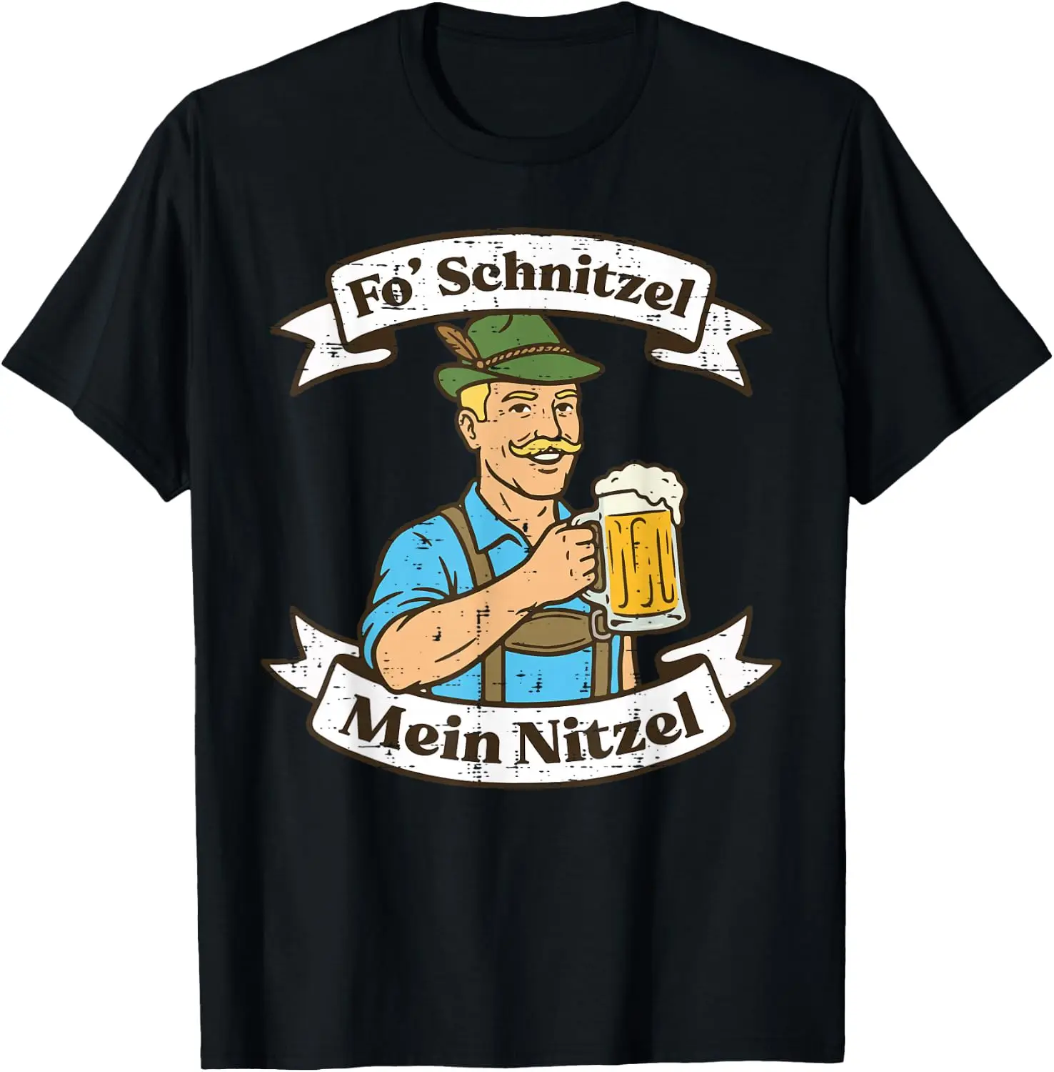 Oktoberfest Fo Schnitzel Mein Nitzel Funny German Men Women T-Shirt