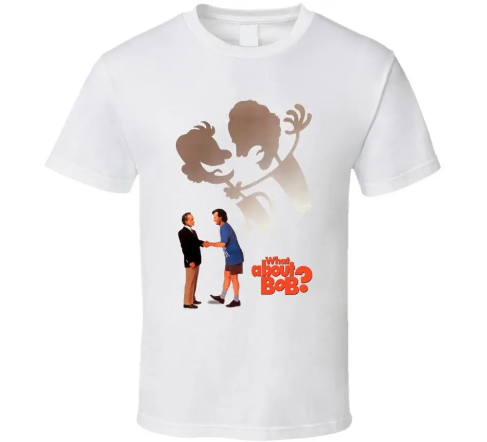 What About Bob Retro 90's Comedy Movie T Shirt