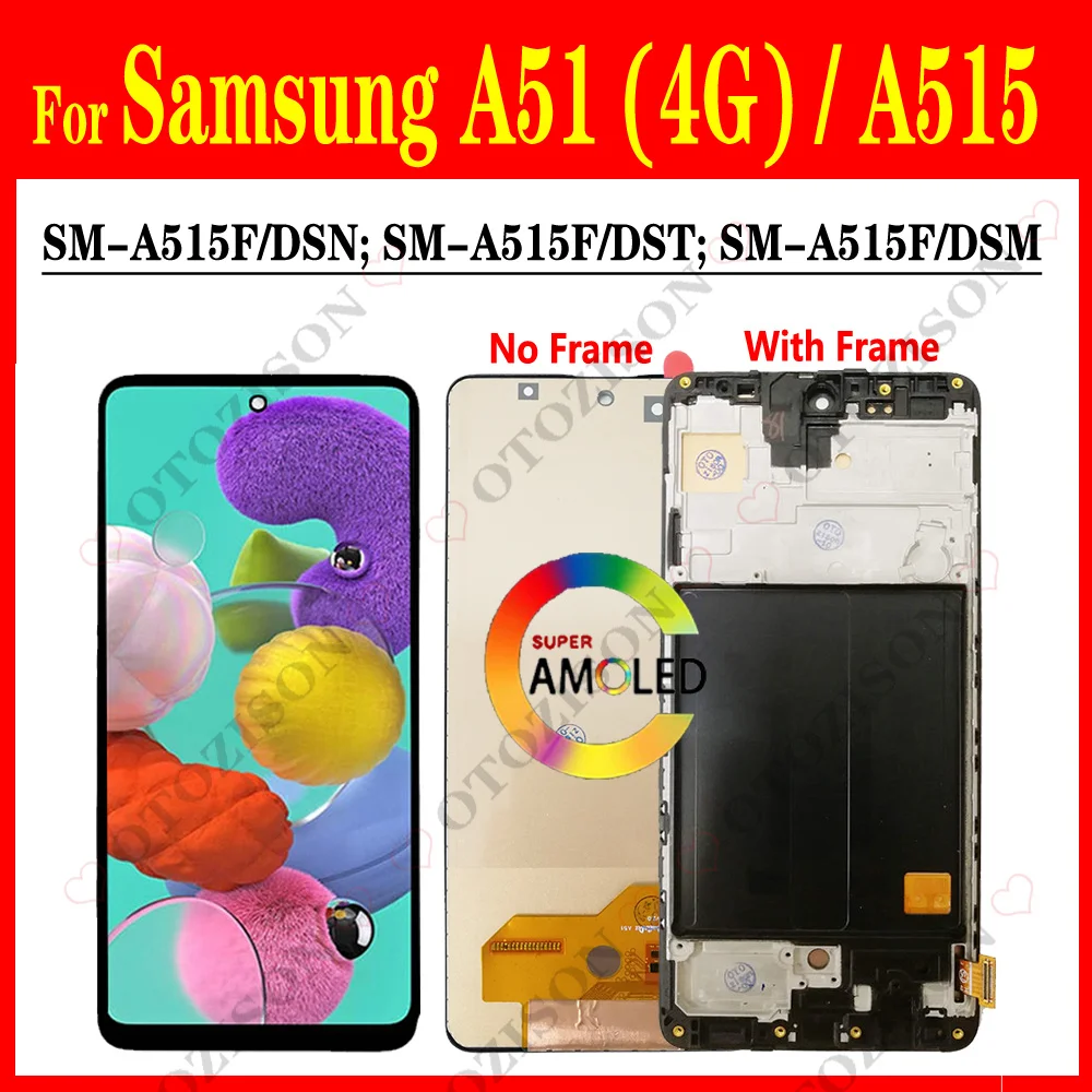 

AMOLED For Samsung Galaxy A51 LCD 4G A515 LCD With Frame Screen Display SM-A515F/DSN A515F LCD Touch Digitizer Sensor Assembly