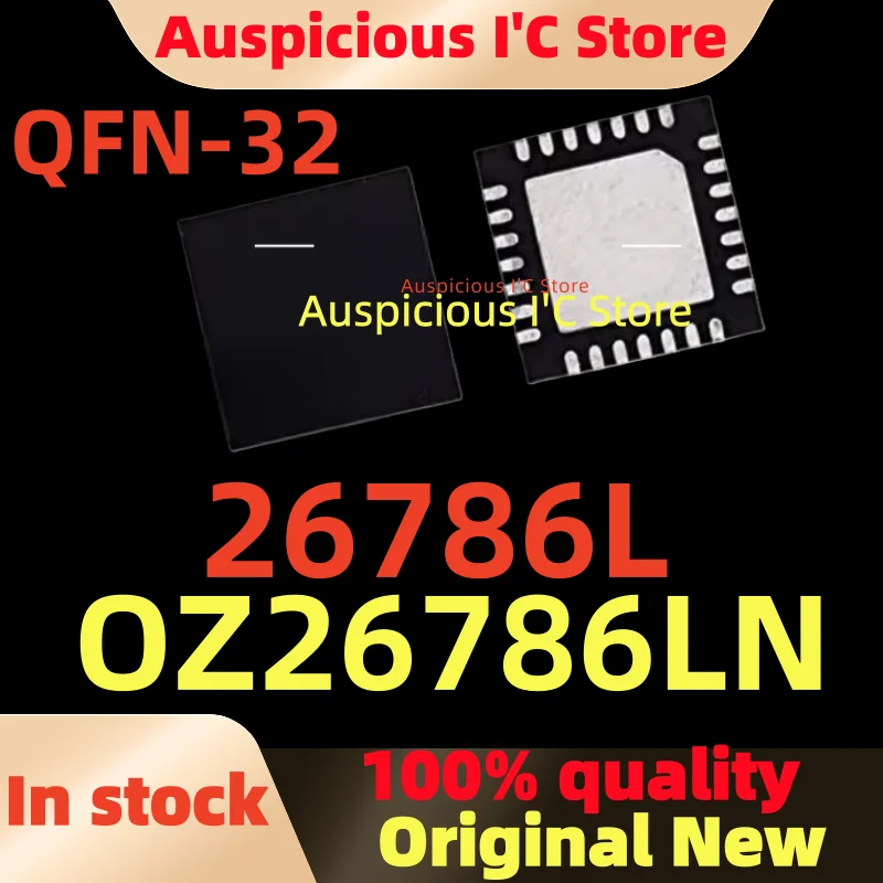 

(1pcs)100%New 26786L OZ26786LN 26786LN OZ26786L QFN-32