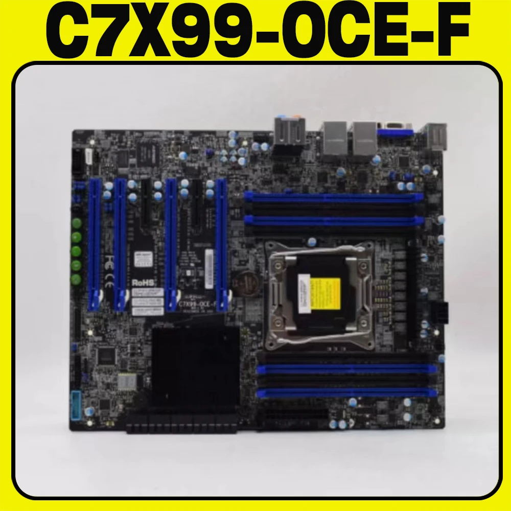 

C7X99-OCE-F Motherboard LGA 2011 dual Network port IPMI Multi-pcie integrated display E5-2600V4