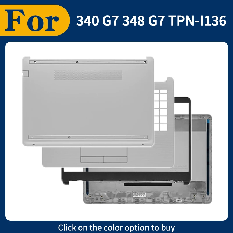 Silver New For 340 G7 348 G7 TPN-I136 LCD Back Top Cover Front Bezel Palmrest Keyboard Bezel Lower Bottom Case Hingecover