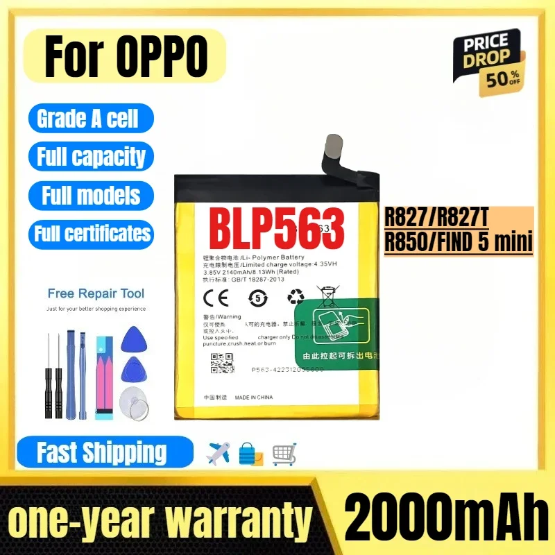 BLP563 for OPPO R827/R827T/R850/FIND 5 mini phone battery high quality high capacity replacement Bateria Grade A cell with tools