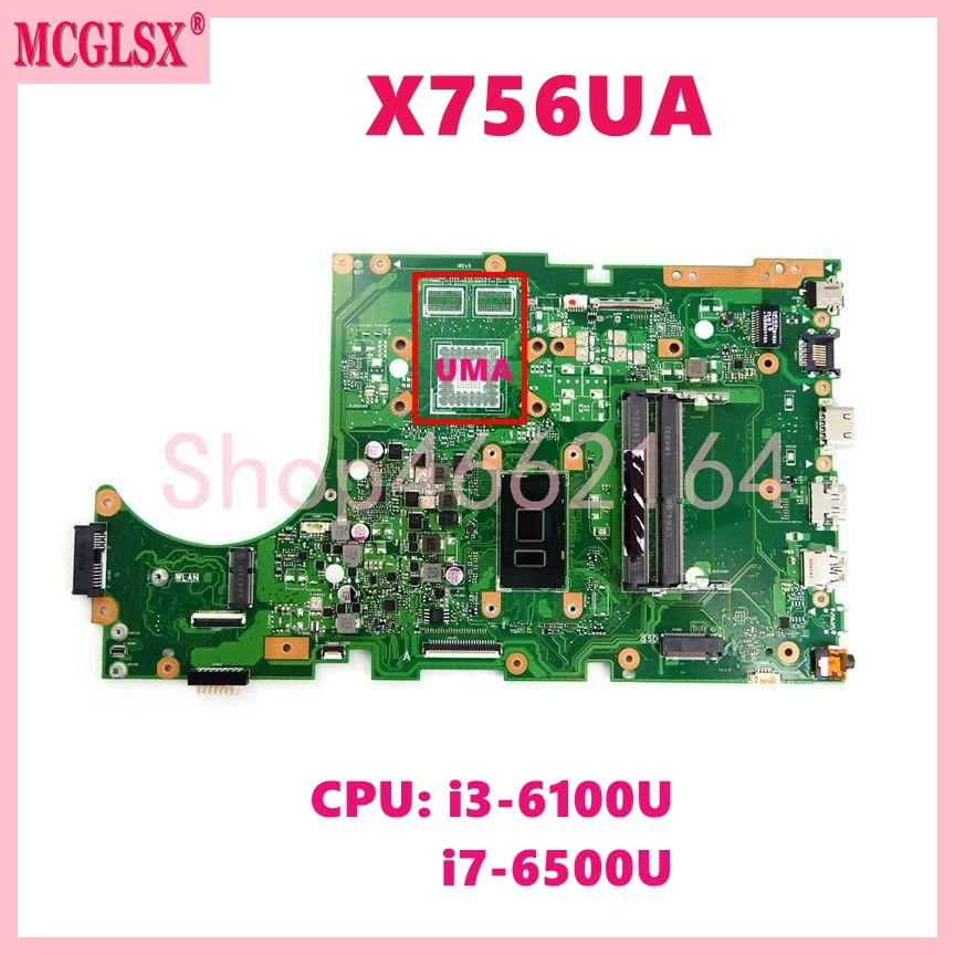 X756UV i3 i5 i7-6th CPU UMA/PM Mainboard For ASUS X756UA X756UXM X756UX X756UAK X756UAM X756UV X756UVK Laptop Motherboard  DDR4