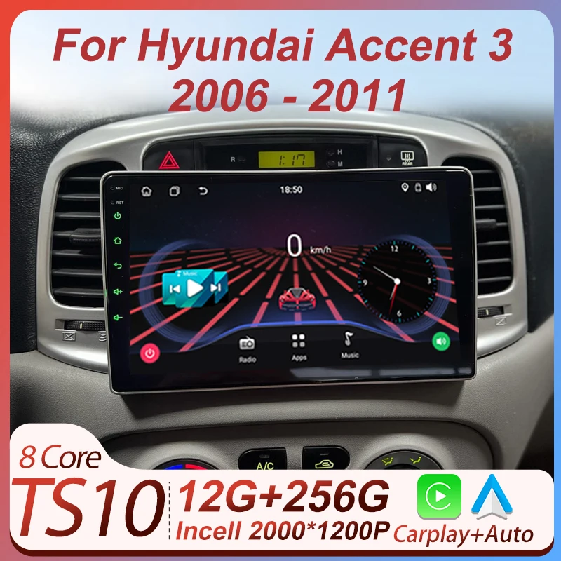 

Car Screen Android 14 For Hyundai Accent 3 2006 - 2011 Car Radio Stereo Head Unit Automotive Multimedia Bluetooth 5G Wifi 8 Core