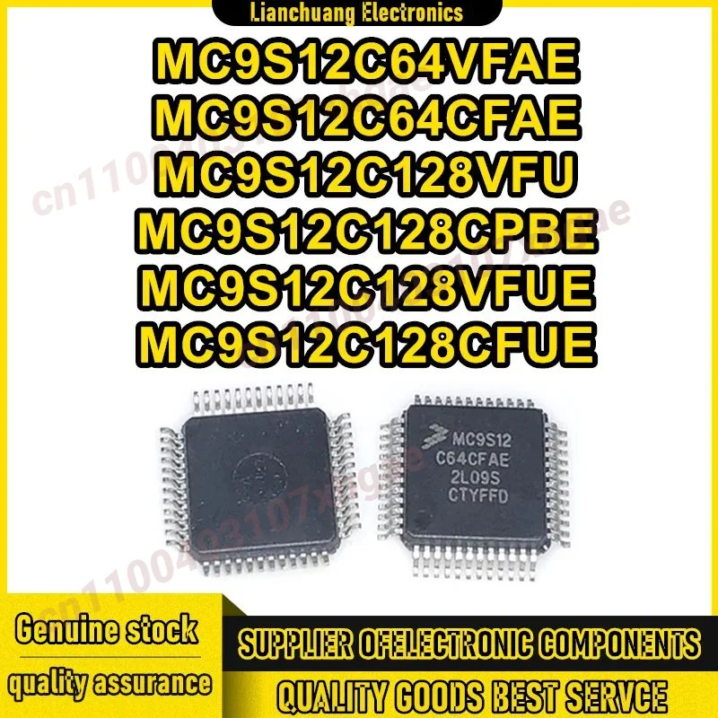 

MC9S12C64VFAE MC9S12C64CFAE MC9S12C128VFU MC9S12C128CPBE MC9S12C128VFUE MC9S12C128CFUE QFP IC chipset New in stock