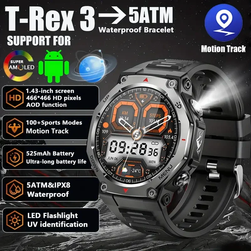 

Новые мужские умные часы T-Rex3 Ultra, 1,43-дюймовый HD AMOLED-экран, светодиодный фонарик, 100 + спортивные режимы, 5 АТМ, водонепроницаемые, 525 мАч, большой аккумулятор