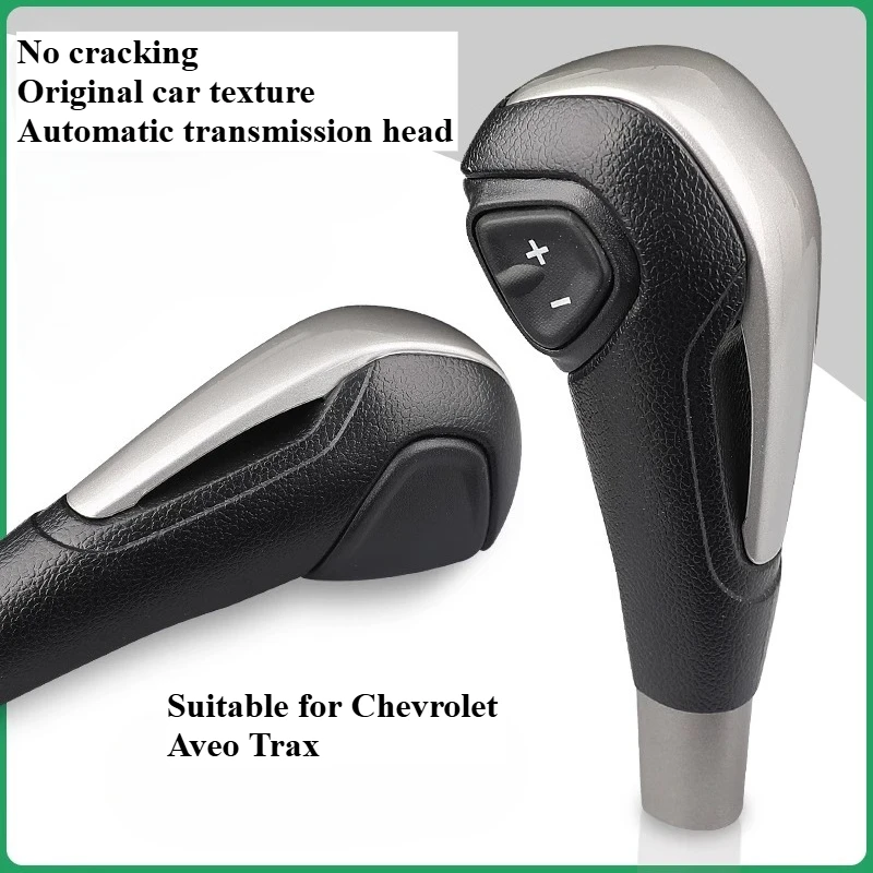 

For 14-18 silveryChevrolet Aveo Sonic Trax Automatic Gear Shift Handball Head Shift Gear Lever Wave Stick Button Auto Parts 1pcs