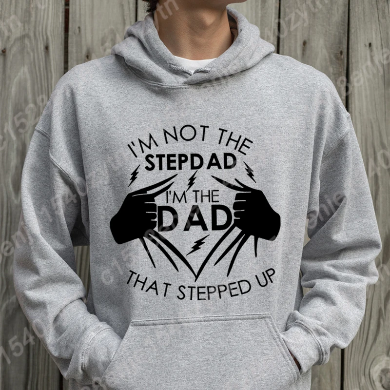 Fashion I'm Not The Step Dad I'm The Dad Style Hoodies Pullovers Men Casual Sport Outdoor Pocket Long Sleeves Hooded Sweatshirts