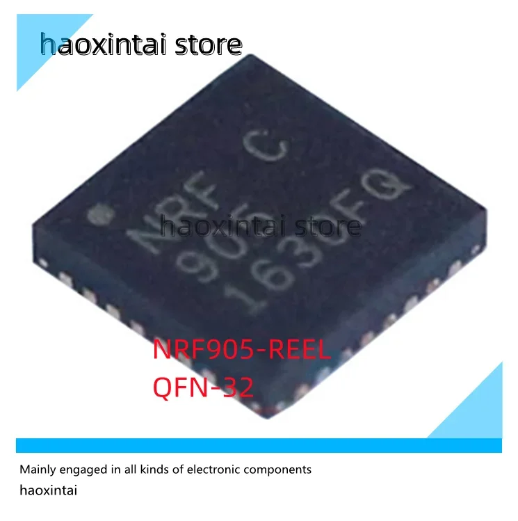 

NRF24L01P-R QFN-20 NRF905-REEL QFN-32 Wireless transceiver chip Patch new and original