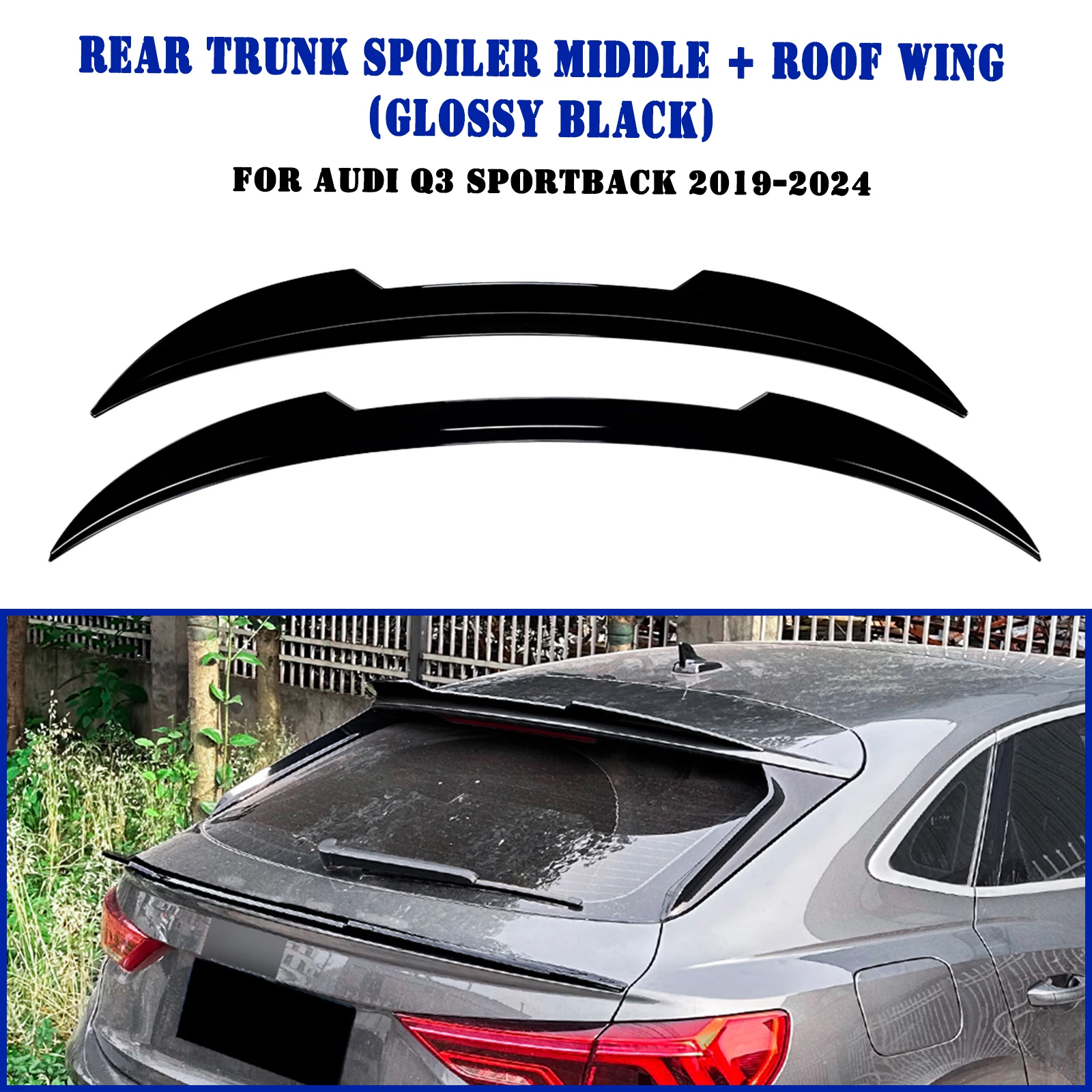 

For Audi Q3 F3 Sportback 2019-2024 Rear Roof + Middle Spoiler Wing Carbon Fiber Look/Gloss Black Trunk Upper Center Splitter Lip