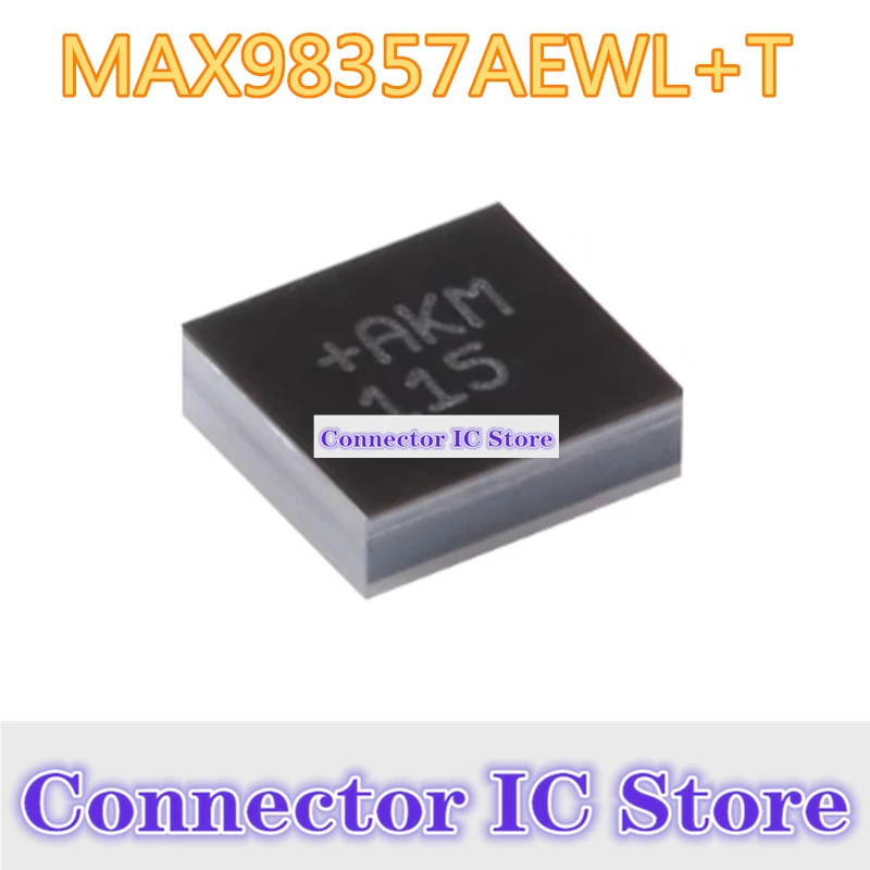 Original MAX98357AEWL+T MAX98357AEWL+ MAX98357AEWL MAX98357 WLP-9 PCM input D-class amplifier chip with AB class performance