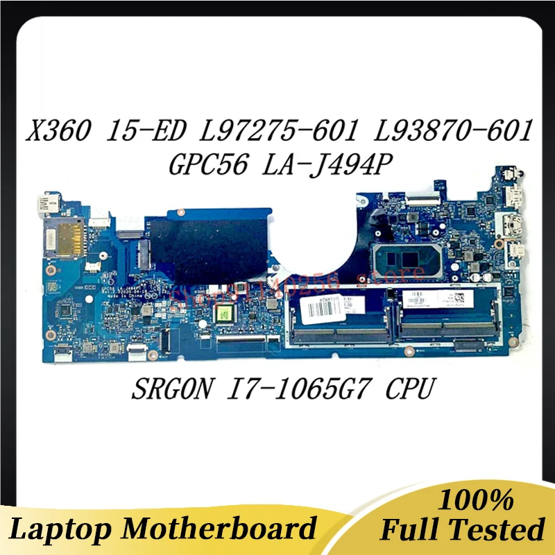 

Mainboard L97275-601 L97275-501 L97275-001 L93870-601 For HP X360 15-ED 15T-ED LA-J494P W/ SRG0N I7-1065G7 CPU 100% Tested Good