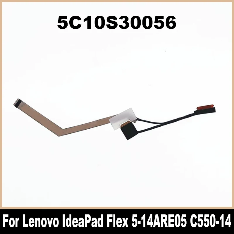 5C10S30056 450.0K109.0021 450.0K109.0001 para Lenovo IdeaPad Flex 5-14ARE05 5-14IIL05 5-14ITL05 5-14ALC05 Cable EDP LCD C550-14