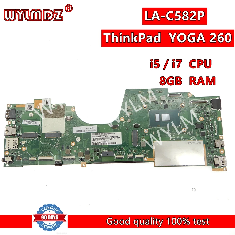 LA-C582P With i5 / i7CPU 8GB RAM Notebook Mainboard For Lenovo ThinkPad YOGA260 YOGA 260 Laptop Motherboard 100% Tested OK